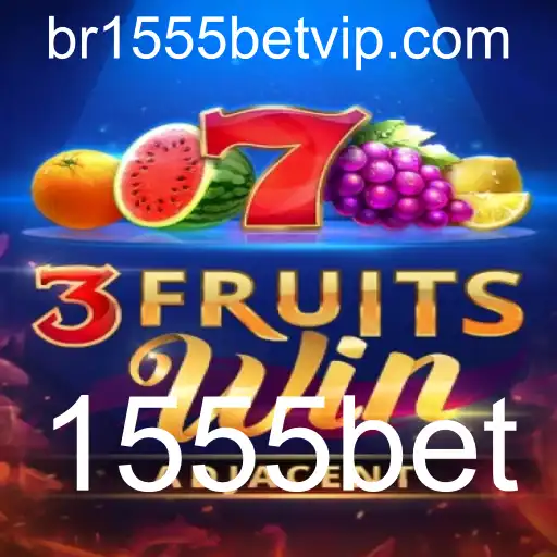 Explorando o Fascinante Universo de 3FruitsWin e a Inovadora Plataforma 1555bet